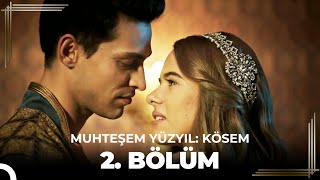 Muhteşem Yüzyıl Kösem 2Bölüm HD [upl. by Vasyuta255]