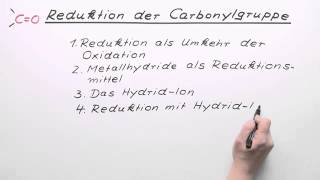 Reduktion der Carbonylgruppe  Chemie  Organische Chemie [upl. by Aramenta666]