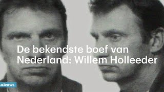 Willem Holleeder de bekendste crimineel van Nederland  RTL NIEUWS [upl. by Gaudet473]