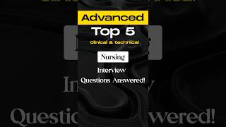 5 Nursing Interview Questions amp Answers for Clinical amp Technical Positions in India [upl. by Coralyn]