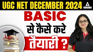 UGC NET Preparation Strategy 2024  Basic से कैसे करे तैयारी 😱 [upl. by Ydda]