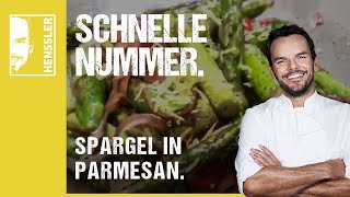 Schnelles SpargelRezept gratiniert in Parmesan von Steffen Henssler [upl. by Nnaerb13]