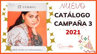 🤩CATÁLOGO DE YANBAL ÚLTIMA CAMPAÑA 3  2021🧡 PRODUCTOS YANBAL NUEVOS Y CELEBREMOS JUNTOS🥳🥳 [upl. by Anitsim]