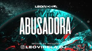 ABUSADORA ✘ Wisin Y Yandel Remix 2023 Leo Videla Dj [upl. by Rowell]