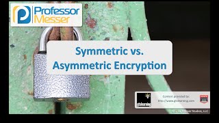 Symmetric vs Asymmetric Encryption  CompTIA Security SY0401 61 [upl. by Wolfy]