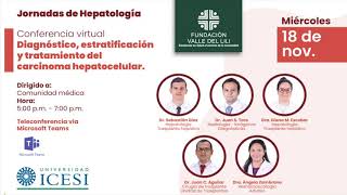 Diagnóstico estratificación y tratamiento del carcinoma hepatocelular [upl. by Teferi]