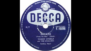 Tommy Steele And The Steelmen  Shiralee [upl. by Nugent]