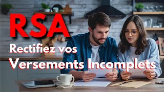 RSA  Rectifiez Vos Versements Incomplets [upl. by Klute]