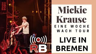 Mickie Krause amp Band  LIVE  Eine Woche Wach Tour Finale 20122019 Aladin MusicHall Bremen  4K [upl. by Cindi]