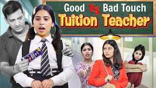 Tuition Teacher Good vs Bad Touch  Teens Story  Sbabli [upl. by Abby882]