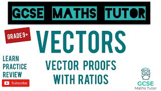 The 5 Hardest Vector Questions on the Maths GCSE Including Ratios  Grade 9  GCSE Maths Tutor [upl. by China]