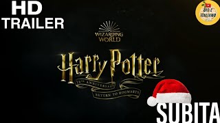 HARRY POTTER RITORNO A HOGWARTS 2022 Trailer Sub Ita subita giolitaliano trailer harrypotter [upl. by Columbine345]