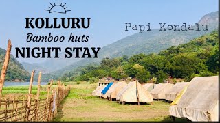 Kolluru Bamboo huts Night stay  Papikondalu tour [upl. by Annayr]