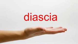 How to Pronounce diascia  American English [upl. by Zedekiah]