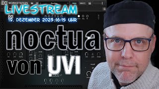 Livestream noctua von UVI  kostenlos für Deine Filmuntermalung [upl. by Enneibaf]