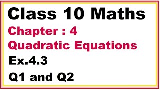 Ex43 Q12 Chapter4 Quadratic Equations  Ncert Maths Class 10  Cbse [upl. by Artekal]