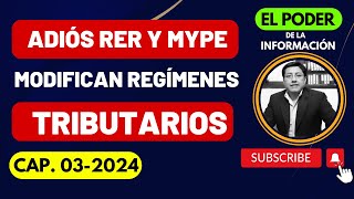 ¡ADIÓS RER Y MYPE TRIBUTARIO😪😰😭Modifican Regímenes Tributarios SUNAT 2024 [upl. by Anilosi]