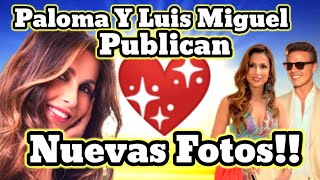 💥 Paloma Cuevas y Luis Miguel comparte nuevas fotos con estas dos famosas amigas quotHermanas del alma [upl. by Siram]