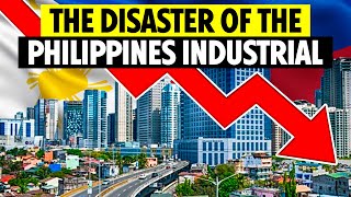 A Disaster The Philippines Industrialization [upl. by Chrotoem]