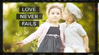 VALENTINES DAY CHURCH VIDEO  Love Never Fails [upl. by Ecinna]