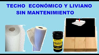 TECHO ECONÓMICO Y LIVIANO SIN MANTENIMIENTO [upl. by Aihseuqram299]