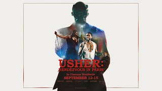 USHER RENDEZVOUS IN PARIS – Official Trailer [upl. by Yalc]