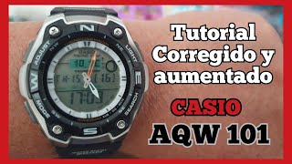 Casio AQW 101 Tutorial completo [upl. by Arlinda]