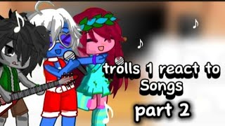 quotTrolls 1 react to songs Trolls 3quotlook at the descriptiontrolls3 [upl. by Audre]