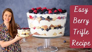 EASY BERRY TRIFLE RECIPE Trifle with layers of vanilla pound cake and fresh summer berries [upl. by Lekym]