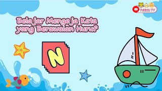 Belajar Mengeja Kata yang Berawalan Huruf N  Belajar baca cepat untuk anak TK PAUD dan SD [upl. by Clarise]