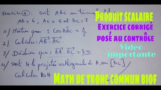 le produit scalaire exercice corriges math de tcs biofvideo3 [upl. by Eelame426]