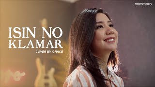 ISIN NO KLAMAR COVER BY GRACE  LAGU TIMOR LESTE [upl. by Artus]