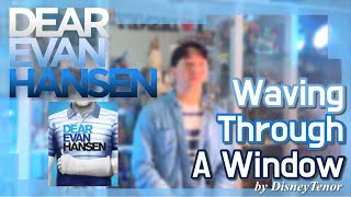 Waving Through A Window Cover  뮤지컬 ‘디어 에반 핸슨’  Musical ‘Dear Evan Hansen’ [upl. by Assilat783]