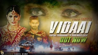 Vidaai Official  Sapna Chaudhary  Surender Kala  Latest Haryanvi Songs Haryanavi 2018  Sonotek [upl. by Atnuhs]