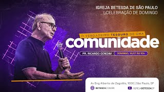 O VERDADEIRO TESOURO DE UMA COMUNIDADE  RICARDO GONDIM  14724 [upl. by Ahsieuqal]