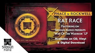 Phace amp Rockwell  Rat Race [upl. by Koerner]