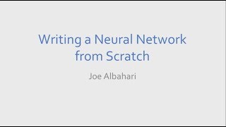 Writing a Neural Net from Scratch  Joe Albahari [upl. by Candie794]