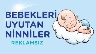 Reklamsız Kesintisiz Karışık Ninniler – Bebekleri Uyutan Ninniler 2020 [upl. by Opal876]