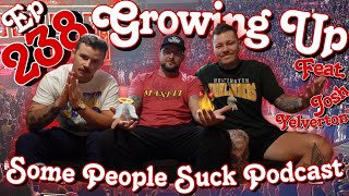 Ep238 Growing Up Feat Josh Yelverton [upl. by Iggem]