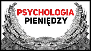 13 Lekcji O Pieniądzach  Psychologia Pieniędzy  Morgan Housel [upl. by Angelo]