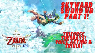 Triforce Tuesdays Skyward Sword HD Episode 1 [upl. by Tabbie42]