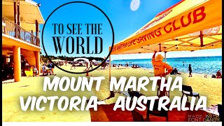 4K Virtual Tour Mt Martha Village amp BeachVictoria Australia 26 December 2020  Summer 25°C77°F [upl. by Mallissa]