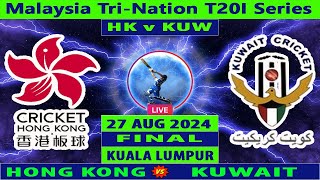 Hong Kong vs Kuwait  HK vs KUW  Final T20I of Malaysia TriNation T20I Series 2024  Cricket Info [upl. by Halullat728]