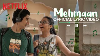 Mehmaan Official Lyric Video  SICKFLIPOfficial Raitila Rajasthan  Mismatched Season 2 [upl. by Colier]