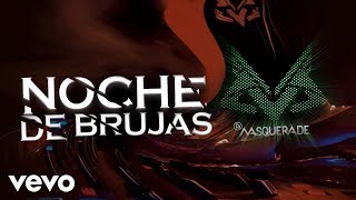 DJ Masquerade  Noche De Brujas Video Oficial [upl. by Meehyr545]