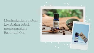 Meningkatkan Kekebalan tubuh dengan Essential Oils [upl. by Jefferson]