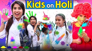 Kids On Holi  Holi In School  SBabli [upl. by Nosoj]