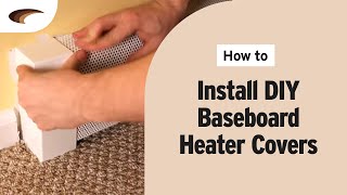 Installing Baseboarders DIY Baseboard Heater Covers [upl. by Namwen]