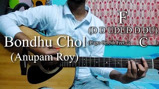 Bondhu Chol  Anupam Roy  Easy Guitar Chords LessonCover Strumming Pattern Progressions [upl. by Eellac192]