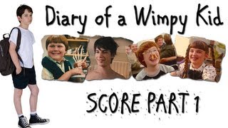 Diary of a Wimpy Kid Score  Part 1 [upl. by Carlisle]